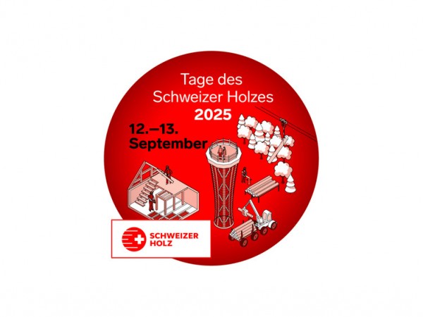 Tage des Schweizer Holzes - wir sind dabei.